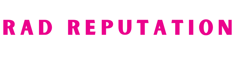 Rad Reputation