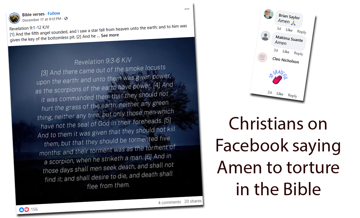 Christians on Facebook saying Amen to torture in the Bible