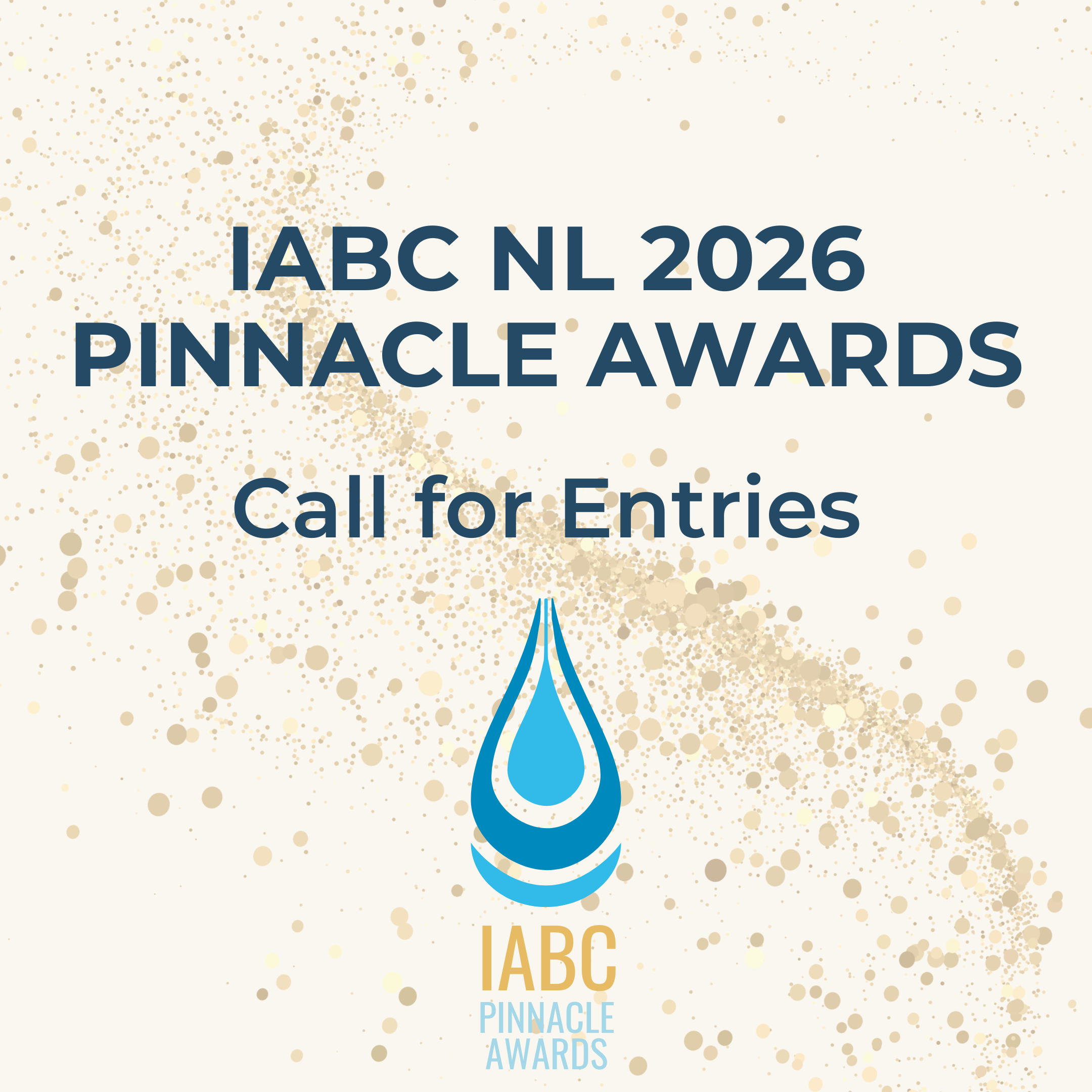 Submissions Are Now Open for the 2026 IABC NL Pinnacle Awards — IABC ...