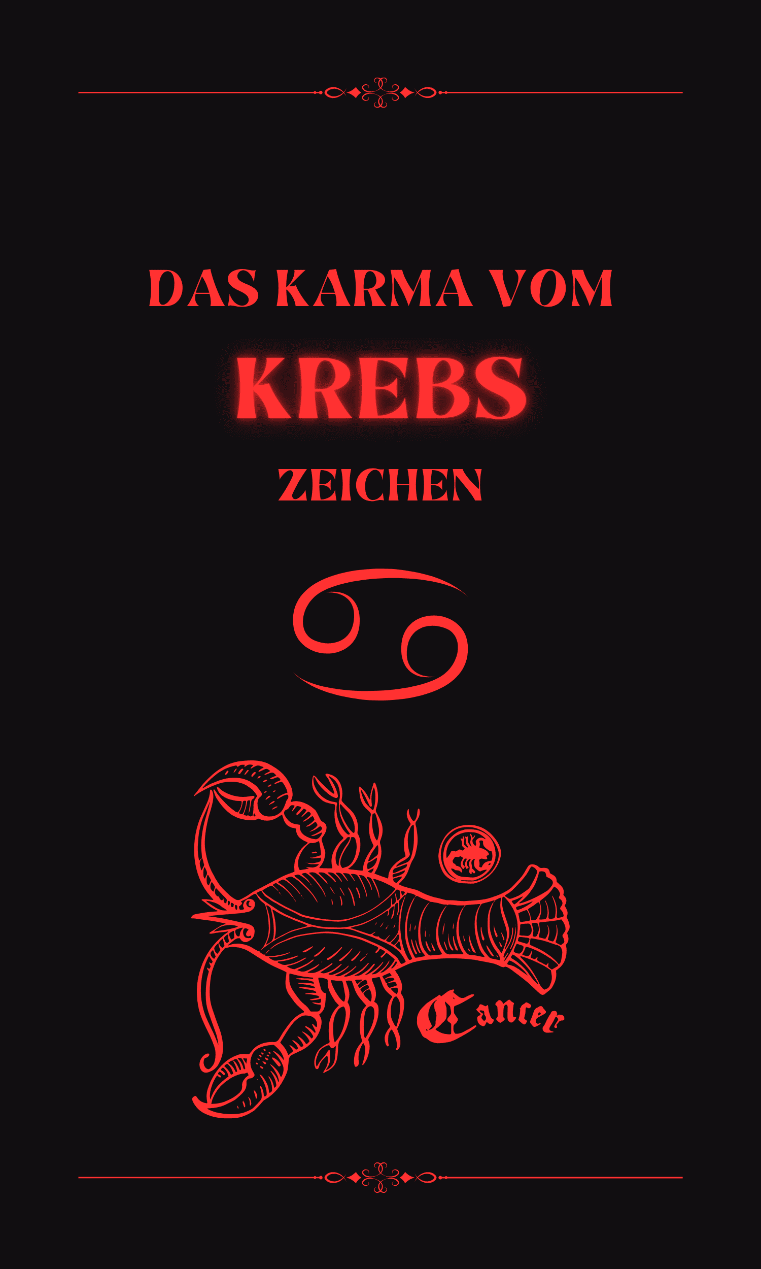 Das Karma vom Krebs Zeichen