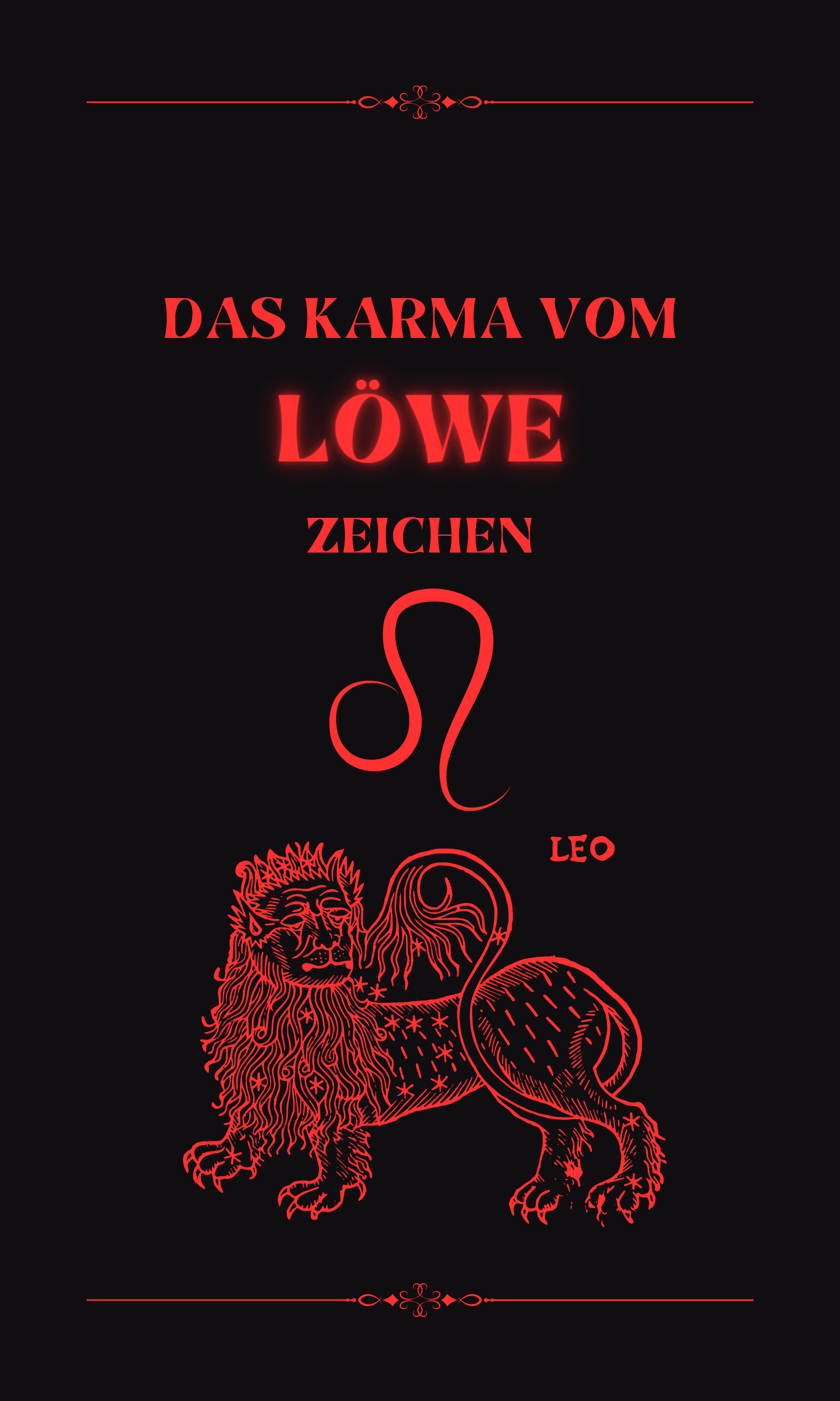 Das Karma vom Löwe Zeichen