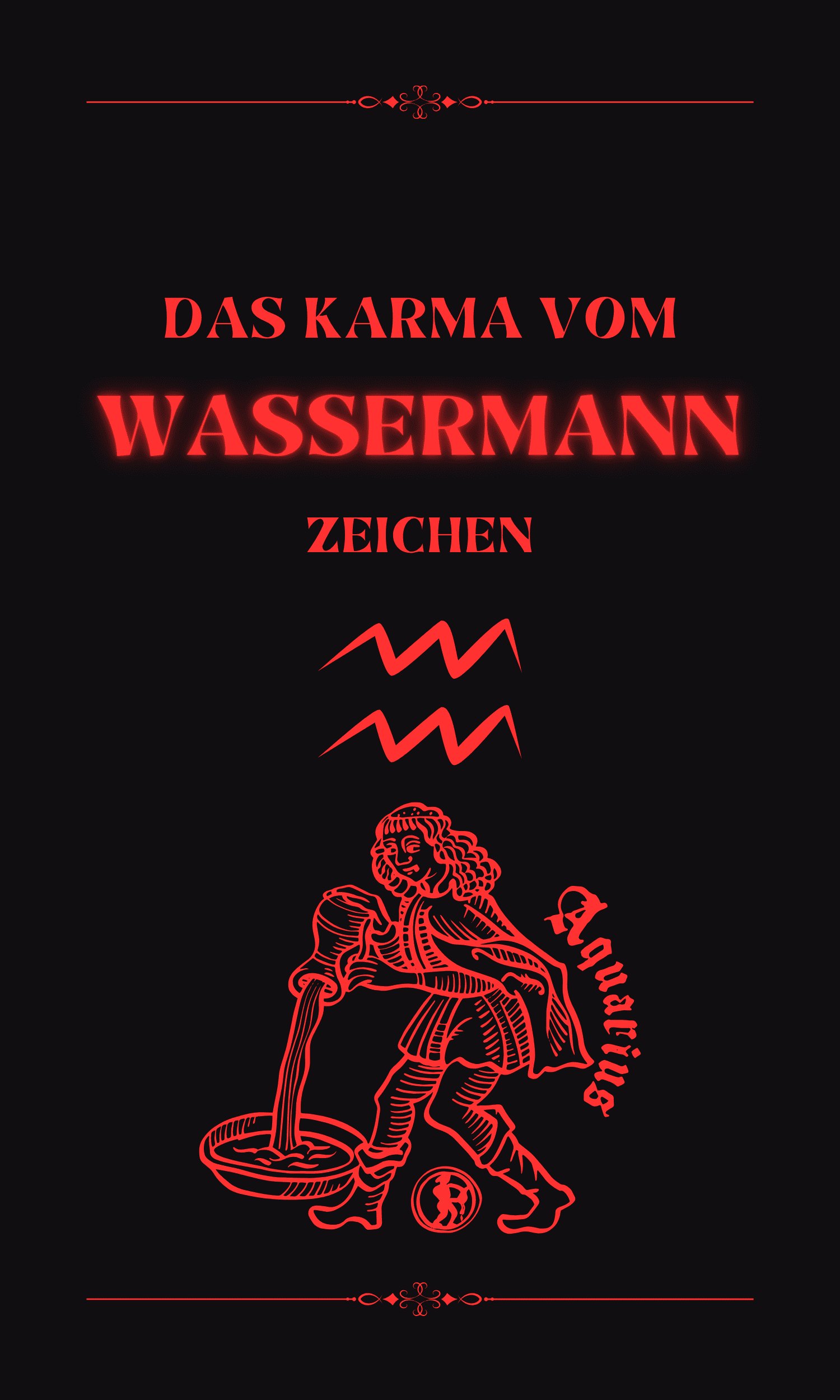 Das Karma vom Wassermann Zeichen