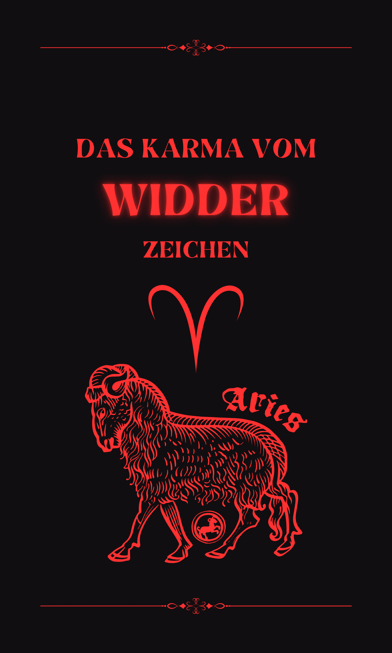 Das Karma vom Widder Zeichen
