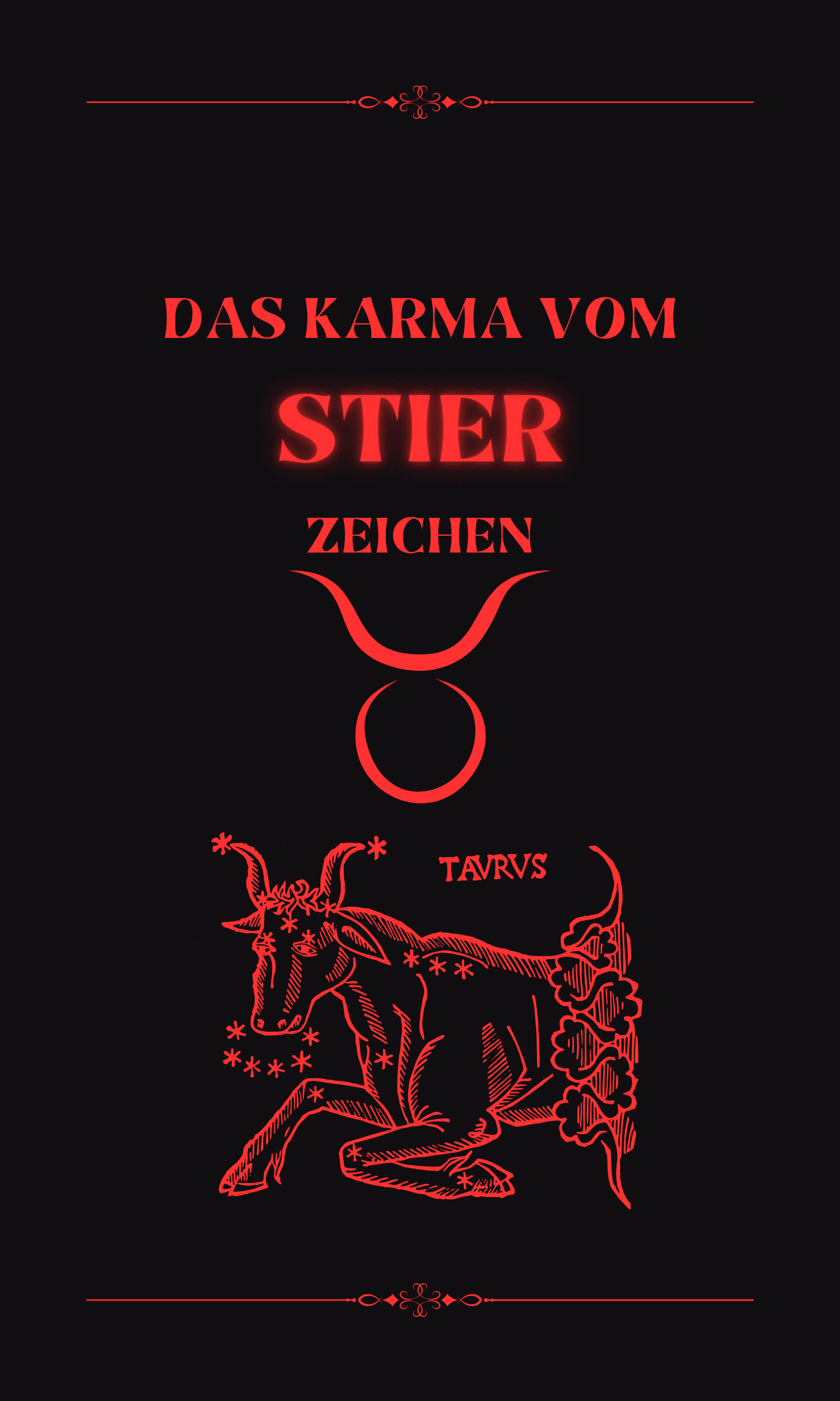 Das Karma vom Stier Zeichen