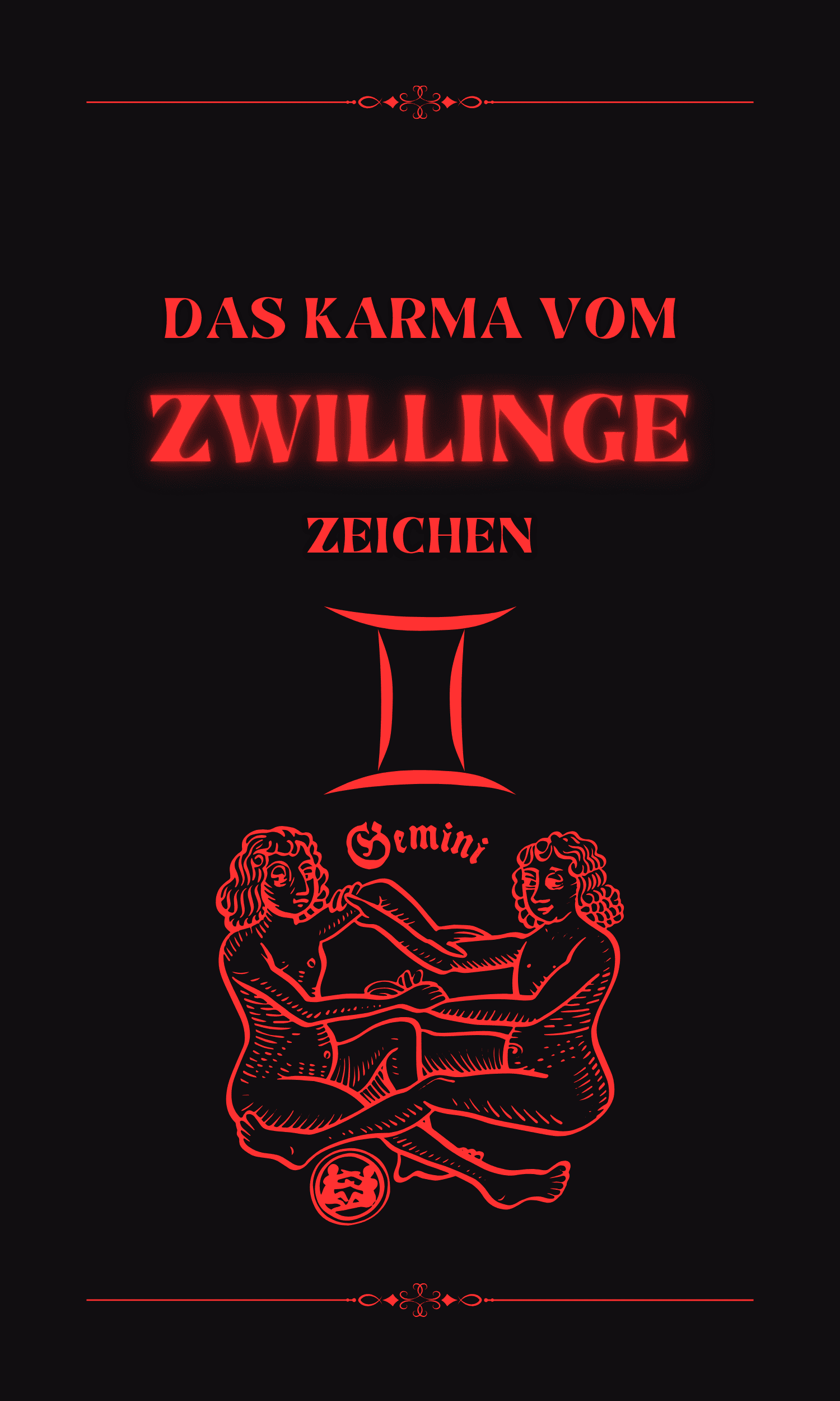 Das Karma vom Zwillinge Zeichen