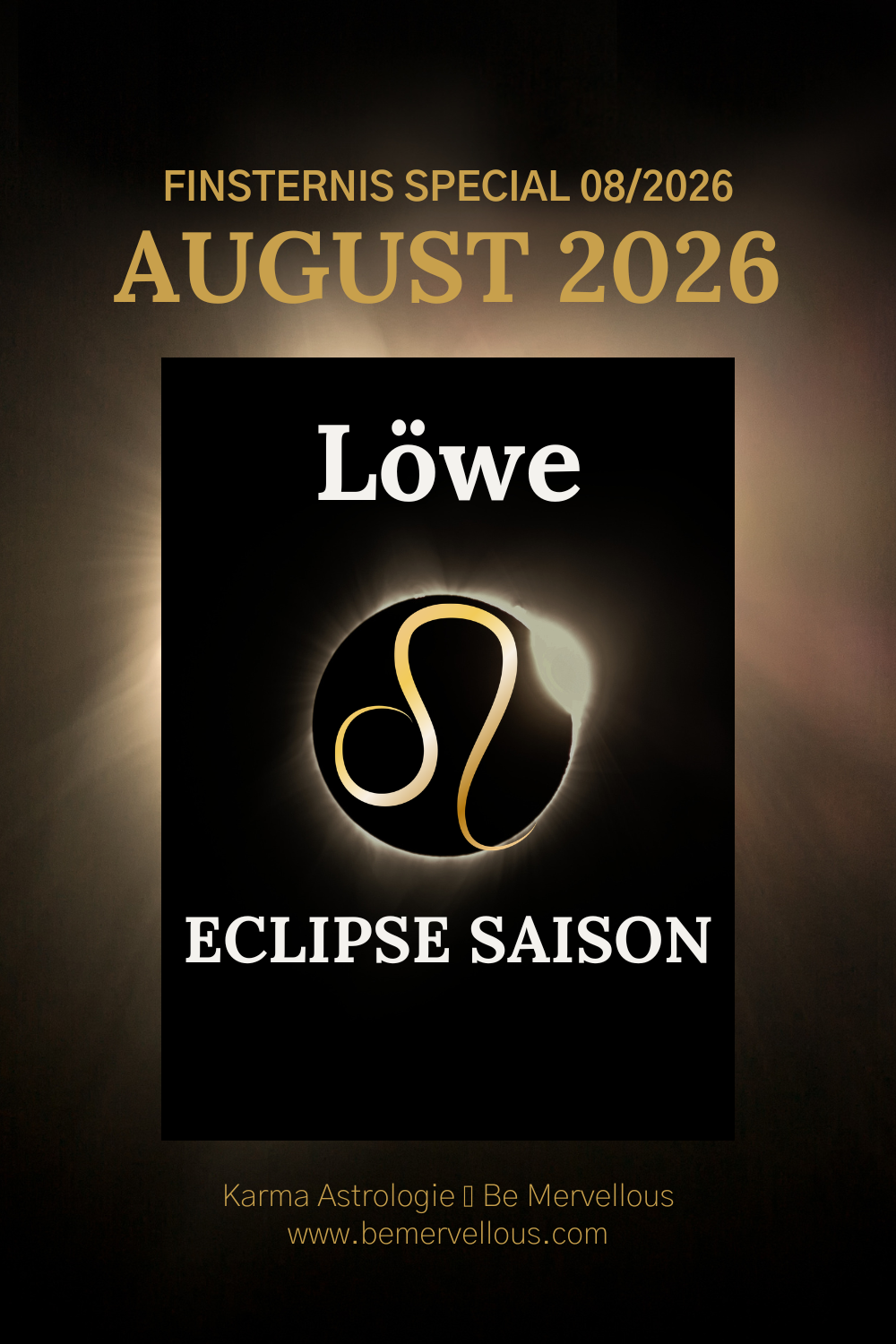 Löwe-Aszendent August 2026: Die Finsternis trifft dich