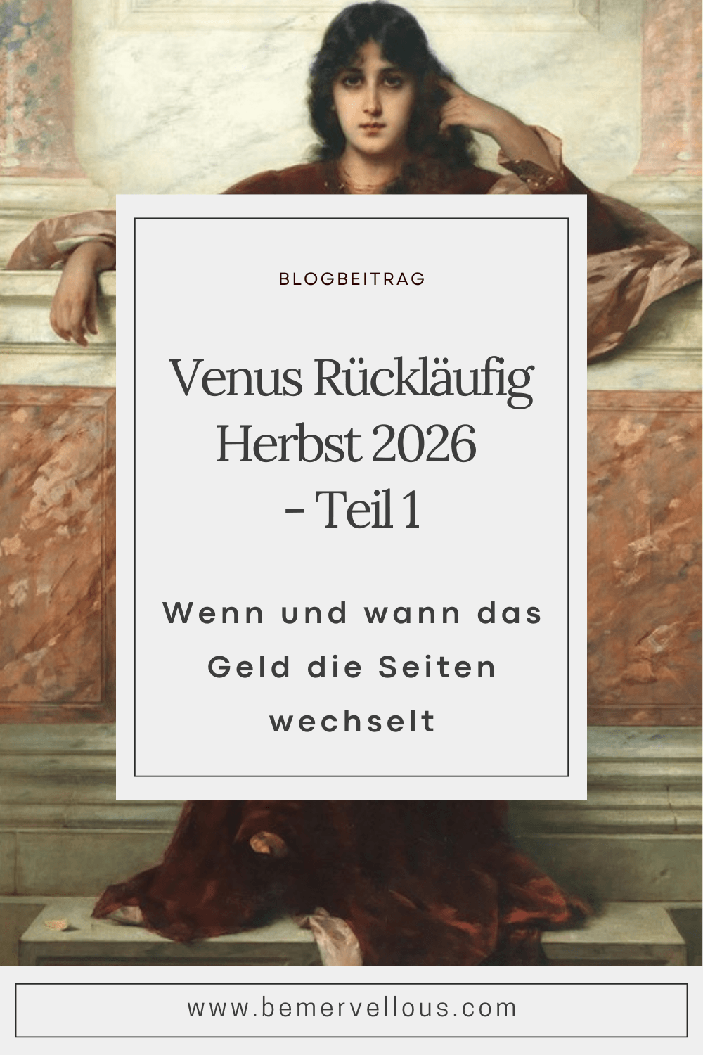Venus Rückläufig 2026 Teil 1: Wenn und wann das Geld die Seiten wechselt