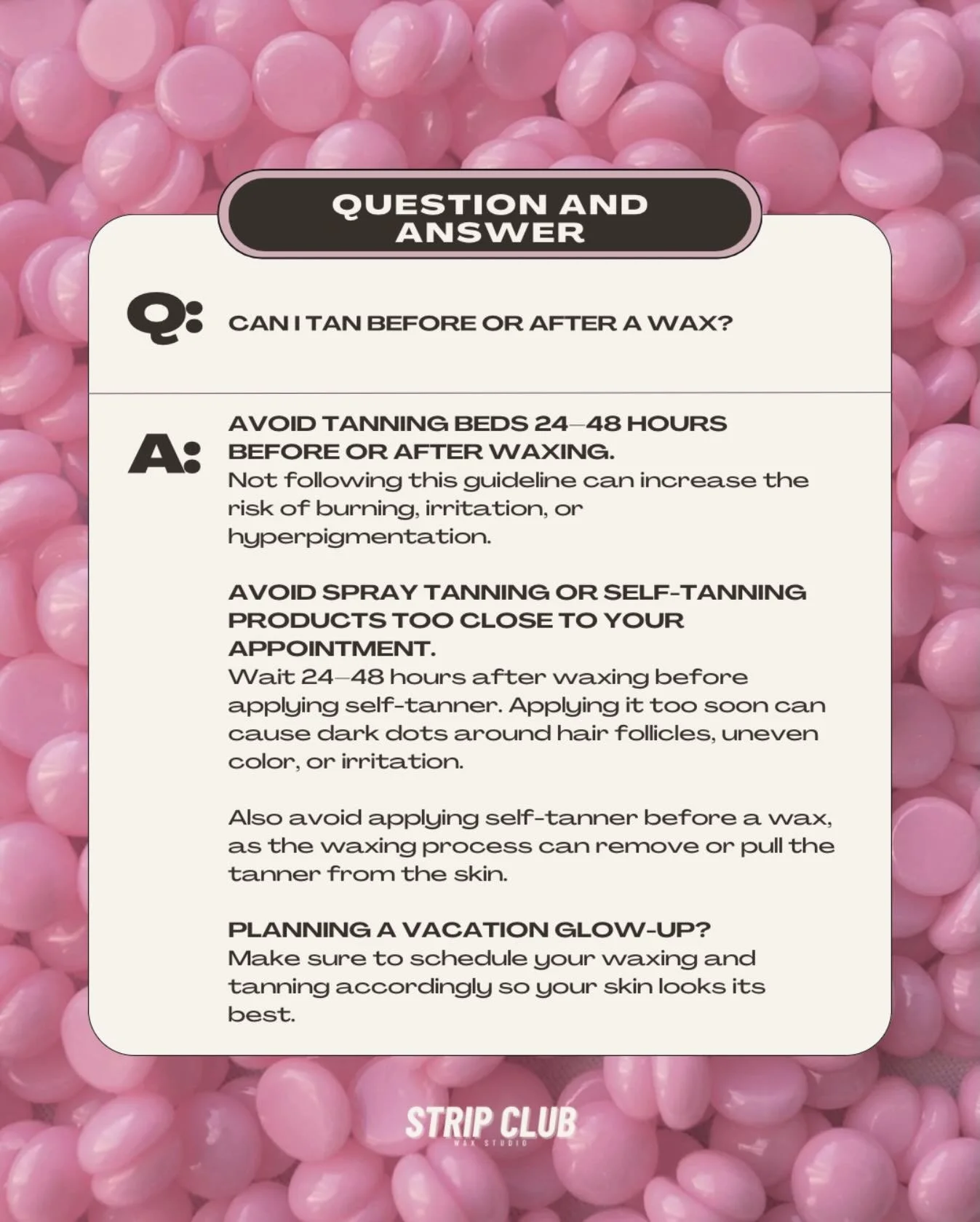 Warmer months &amp; vacation szn are right around the corner! 🌺🥥

Your wax &amp; tan timing matters more than you think!!

Getting a spray tan too close to your wax (or vice versa) can lead to uneven color, irritation, or those little dark follicle