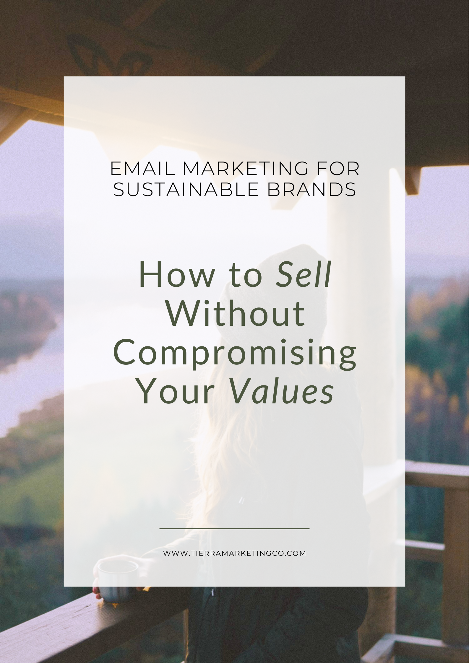 Email Marketing for Sustainable Brands: How to Sell Without Compromising Your Values