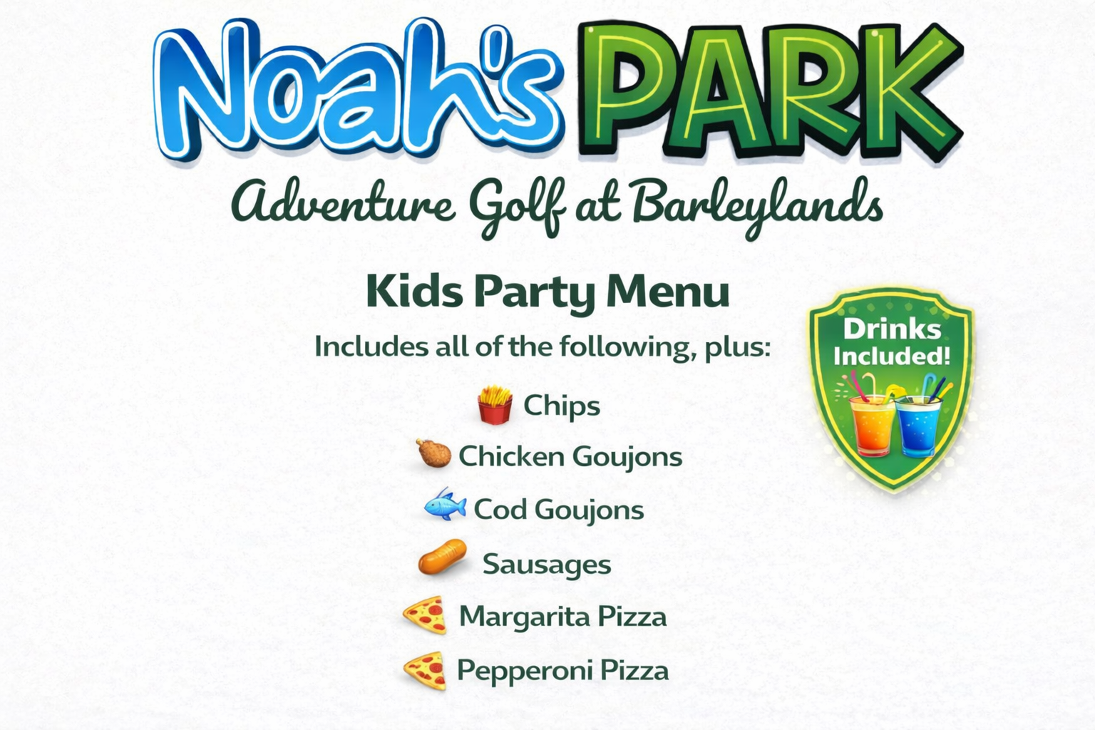 Kids party menu at Noah's Park Adventure Golf, including chips, chicken goujons, cod goujons, sausages, Margarita pizza, and pepperoni pizza, with drinks included.