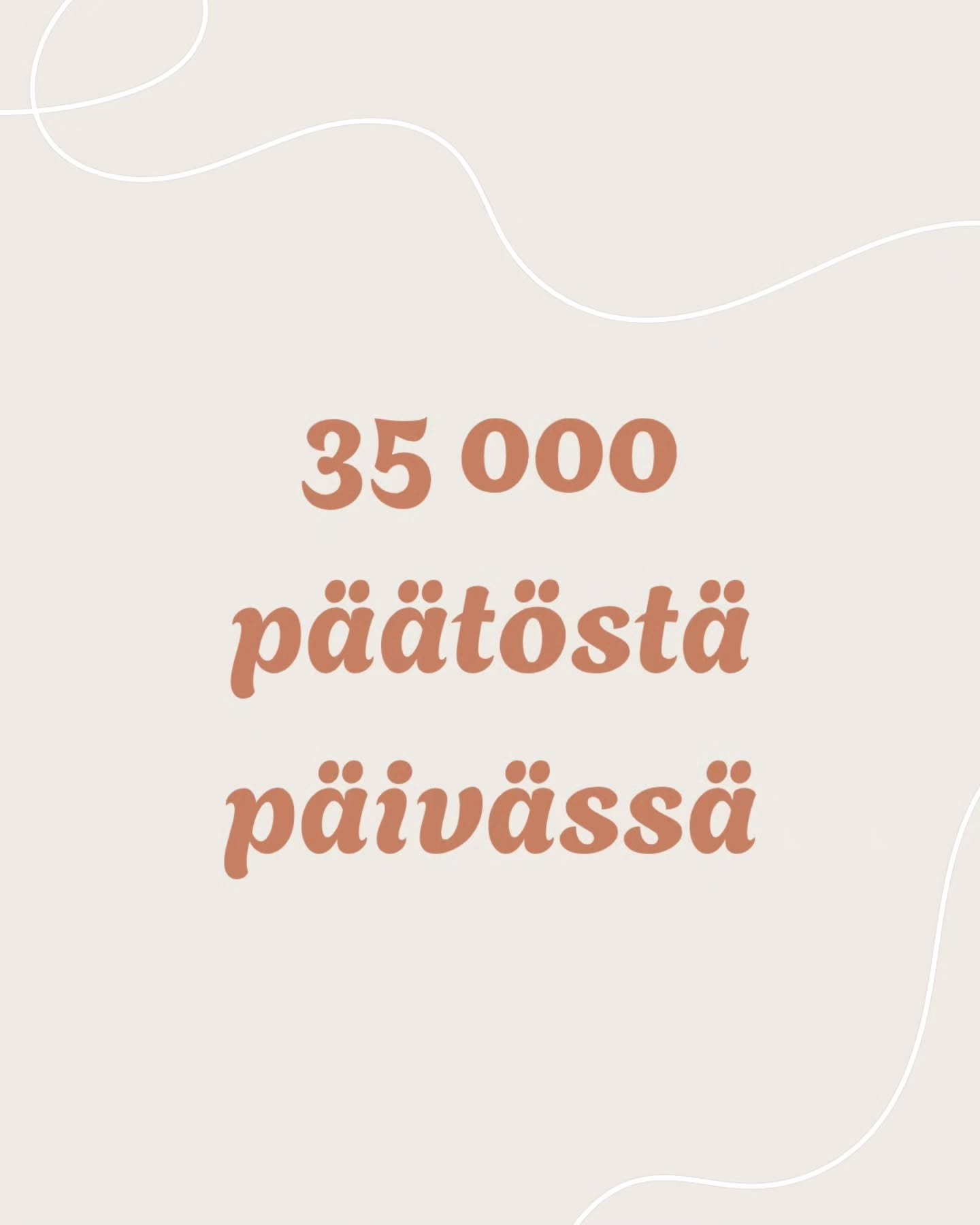 35 000!!!! 😭😭

#p&auml;&auml;t&ouml;s #p&auml;&auml;t&ouml;sv&auml;symys #hyvinvointi #terveys #l&auml;&auml;k&auml;ri #el&auml;m&auml;ntapamuutos #elintapamuutos