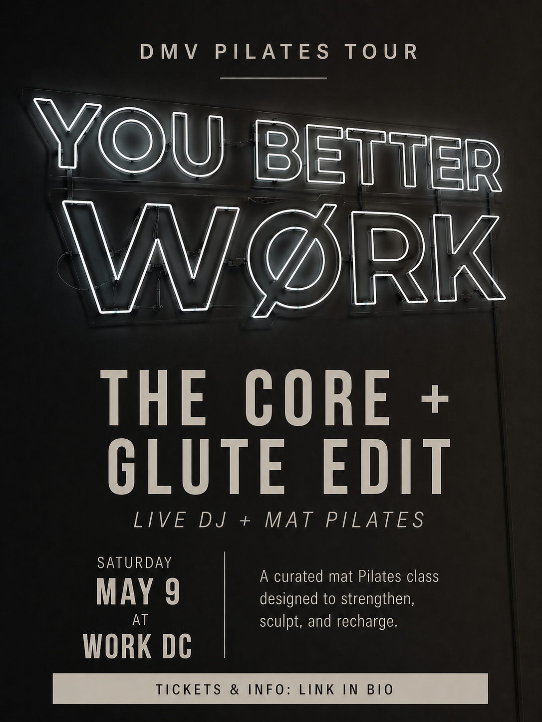 STOP #3: THE CORE + GLUTE EDIT  AT WØRK DC - MAY 9
