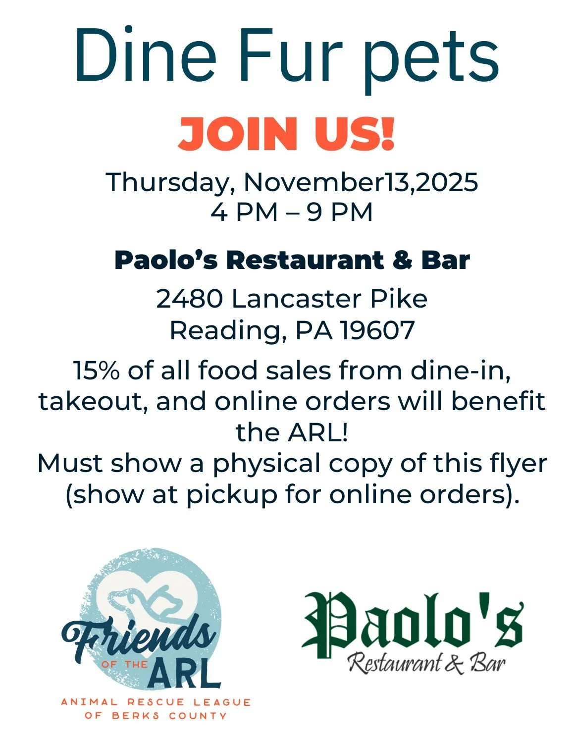 🍝🐾 Eat Good. Do Good. Save Cats.

Join @arlofberksco  for Dine Fur Pets at @paolospizza &mdash; Thursday, November 13 from 4 PM &ndash; 9 PM!

📍 2480 Lancaster Pike, Reading PA 19607

❤️ 15 % of all food sales go directly to help animals in need a