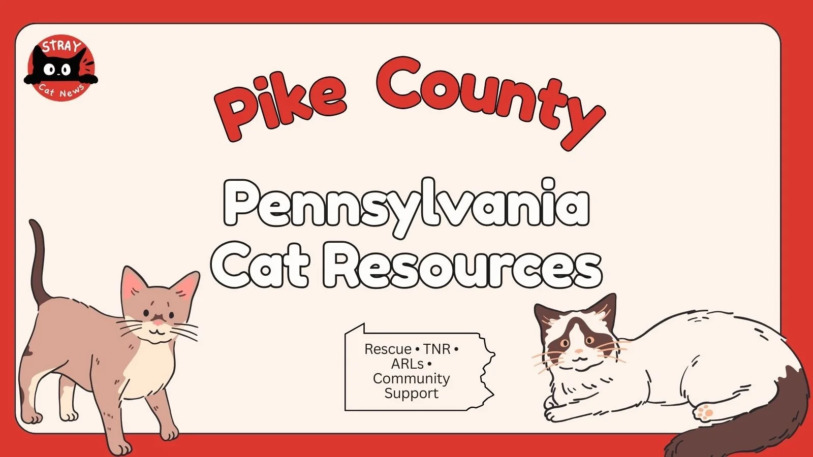 Pike County Pennsylvania cat rescue resources including TNR programs, animal rescue leagues, and community cat support.