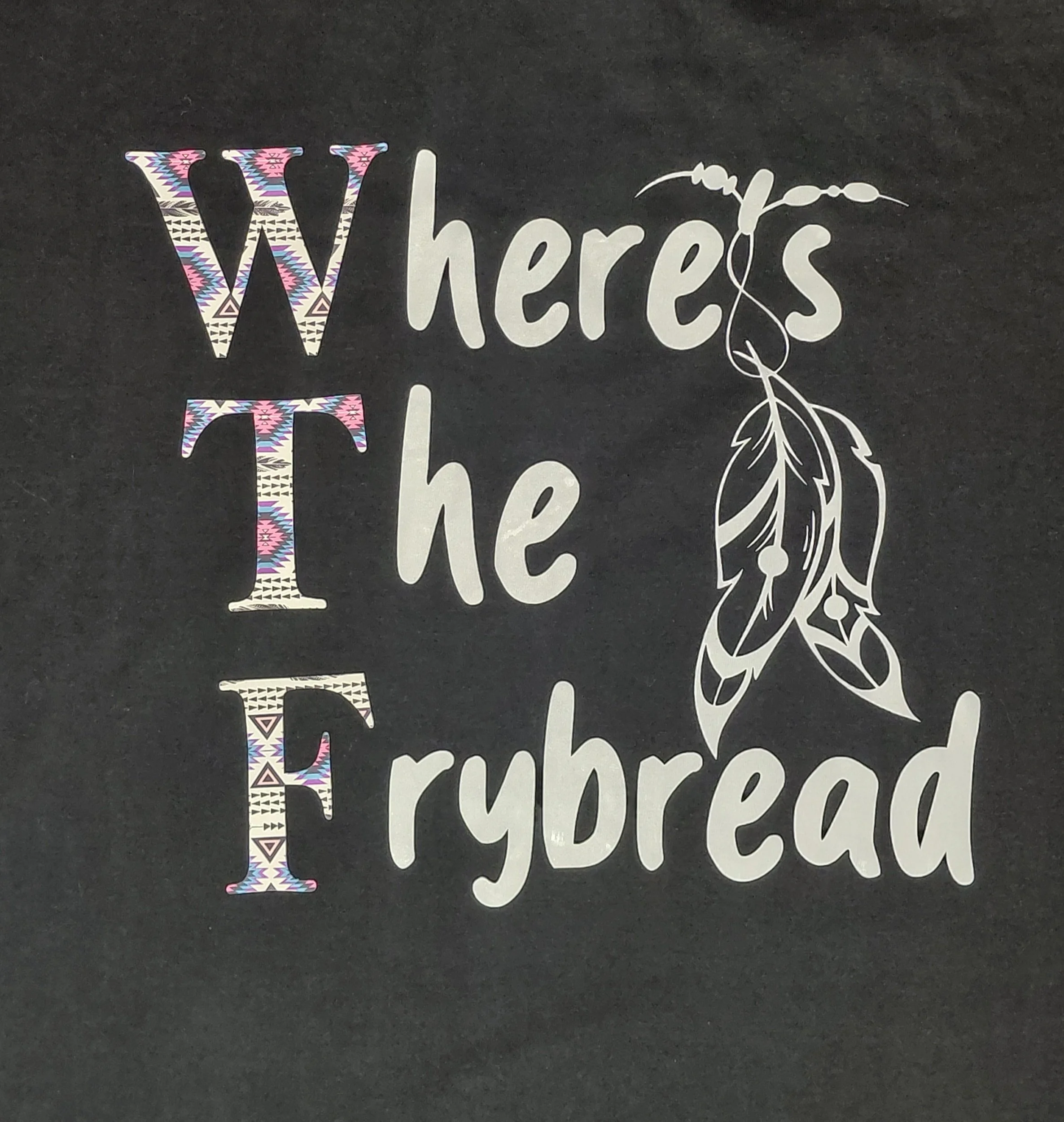 2X where's the fry bread