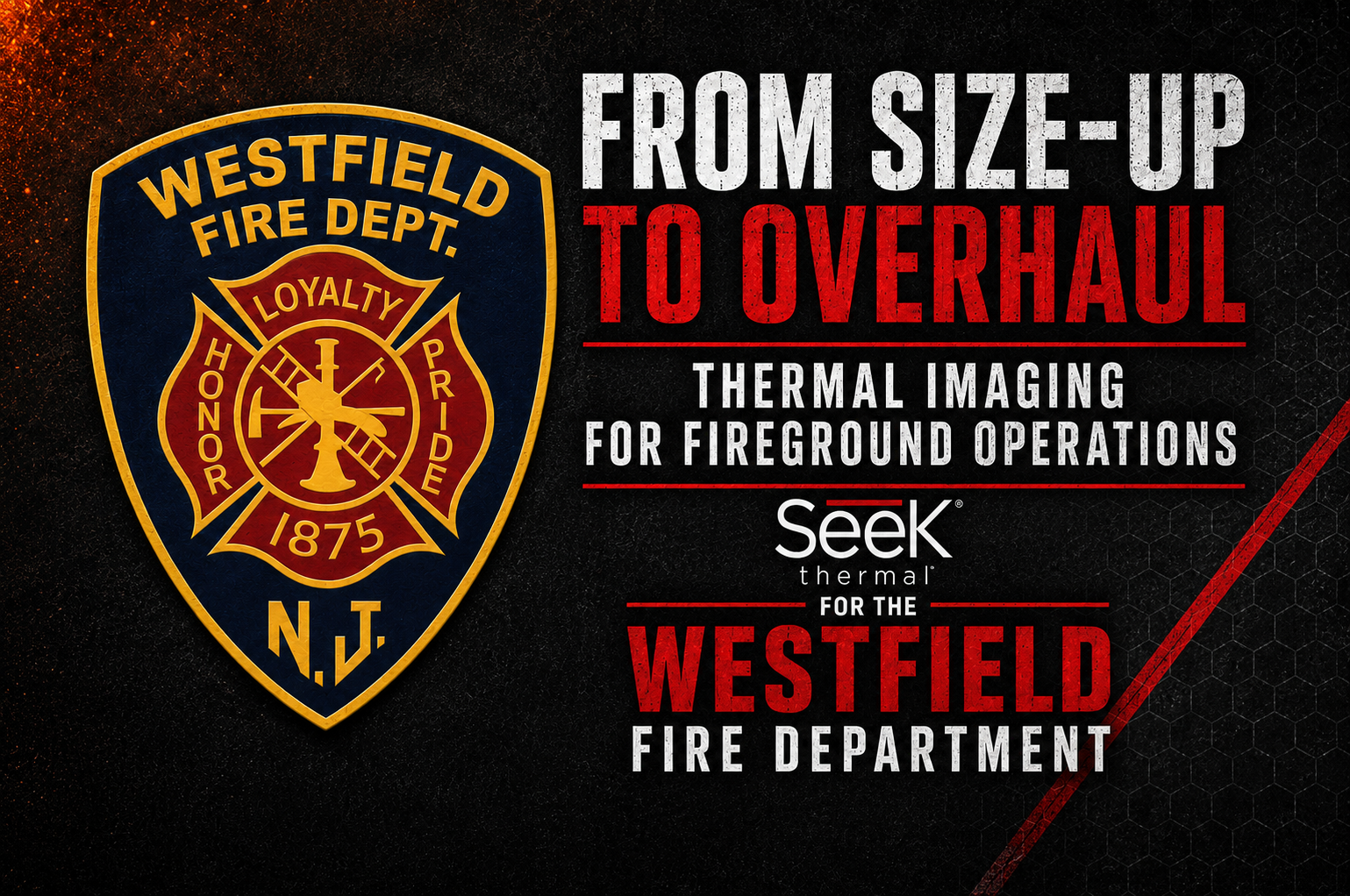 From Size-up to overhaul: Thermal Imaging for Fireground Operations / Seek FirePro 300 training with live Fire Demo (First Offering)