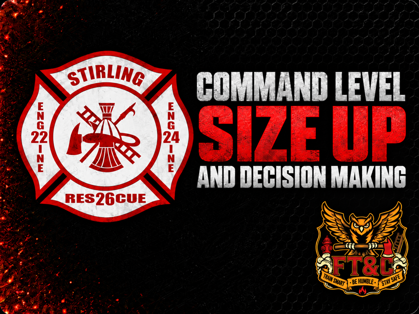 Command Level Size-up and DECISION Making Class 