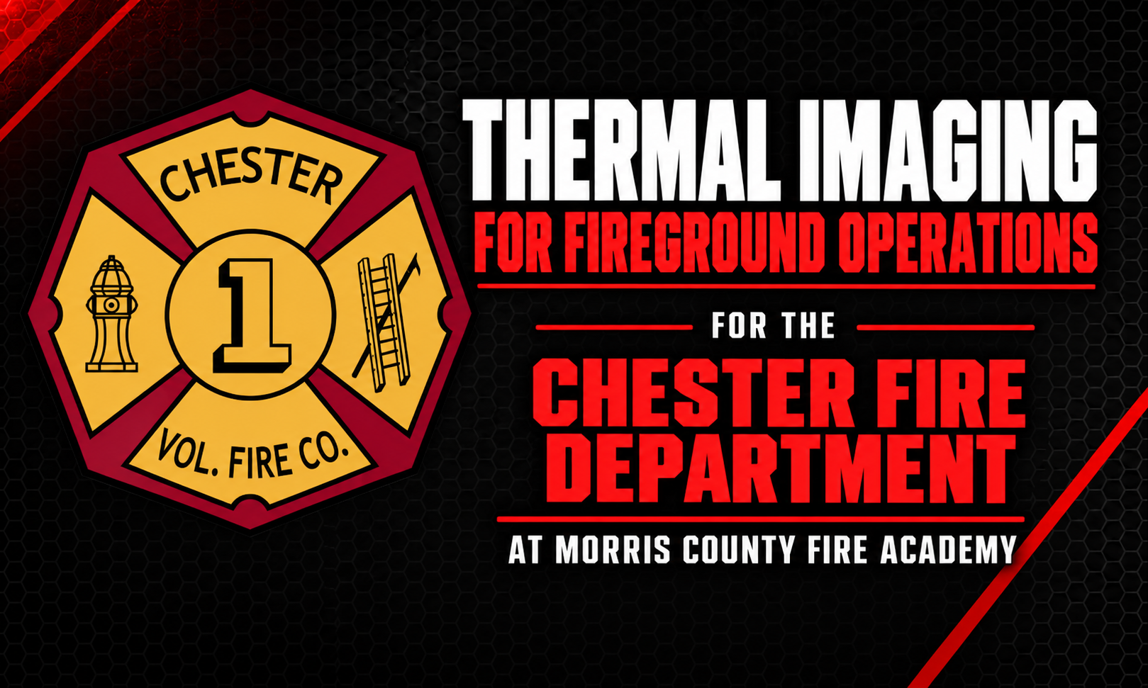 Thermal Imaging for fireground OPERATIONs under Live fire at the morris county fire academy for the chester fire department 