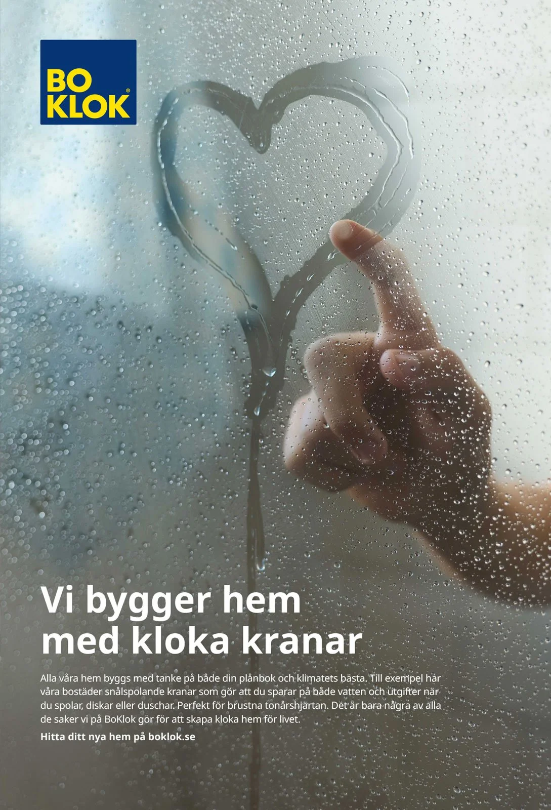 A person drawing a heart on a foggy glass window with rain droplets, with a blue and yellow Boklok logo in the top left corner and Swedish text about building eco-friendly homes.