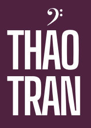 Thao Tran | Marketing, Speaker, Founder, Music &amp; Art