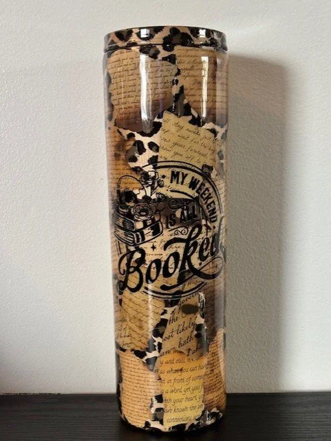 30oz All Booked for the weekend