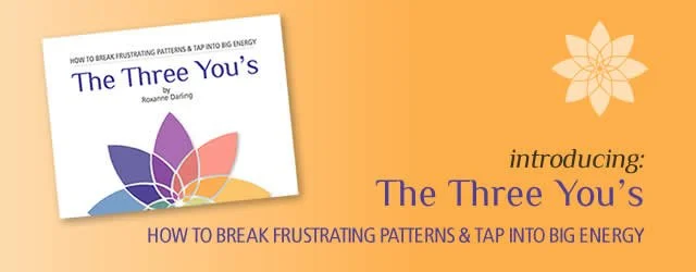The Three You's