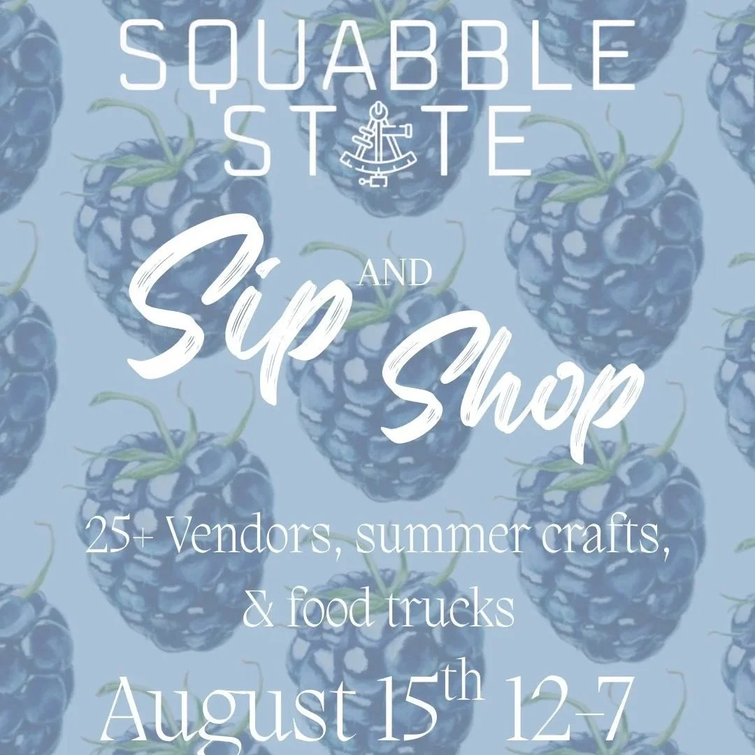 Sip and Shop @ Squabble State, Bristol, VA