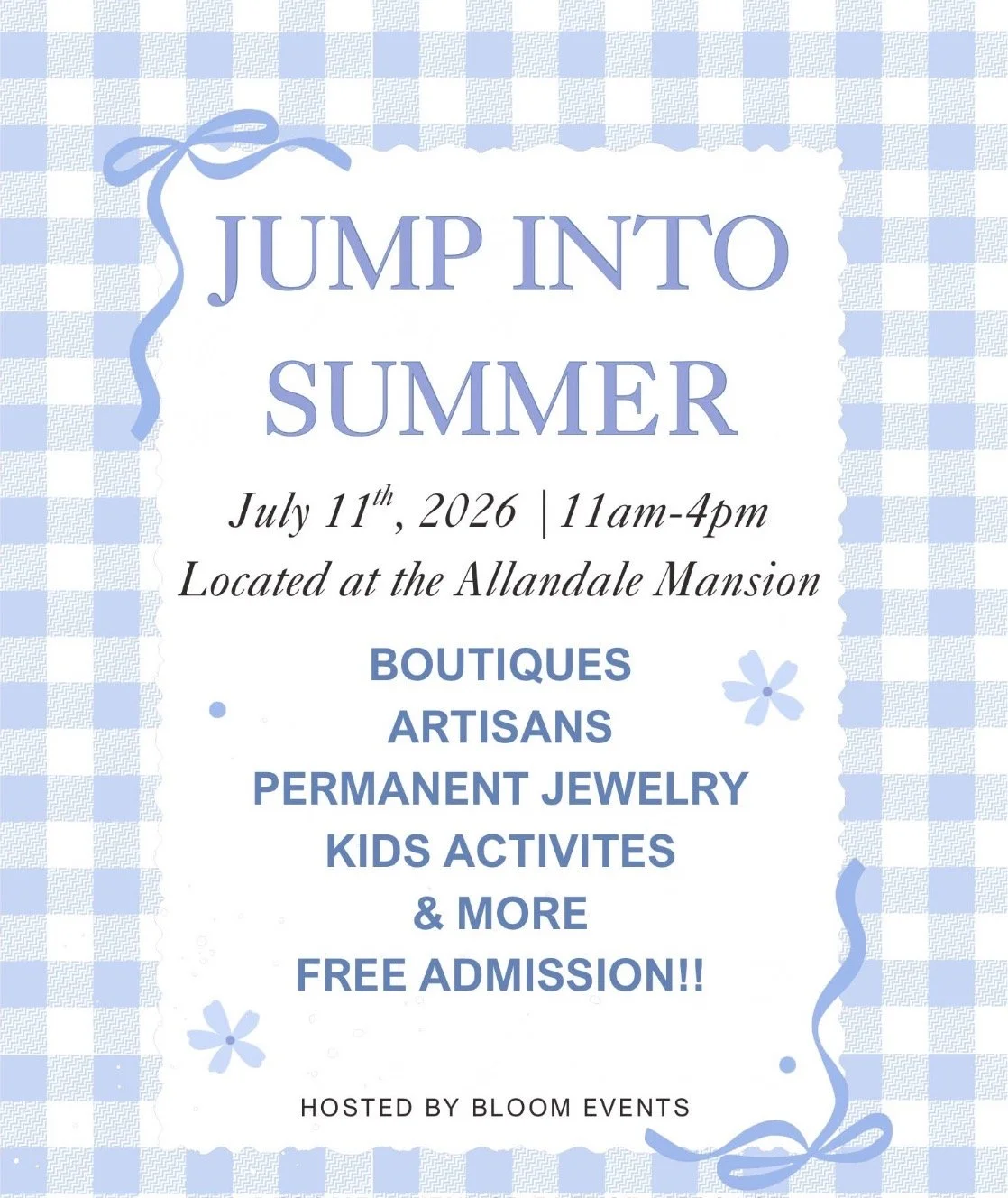 Jump into Summer @ Allendale Mansion