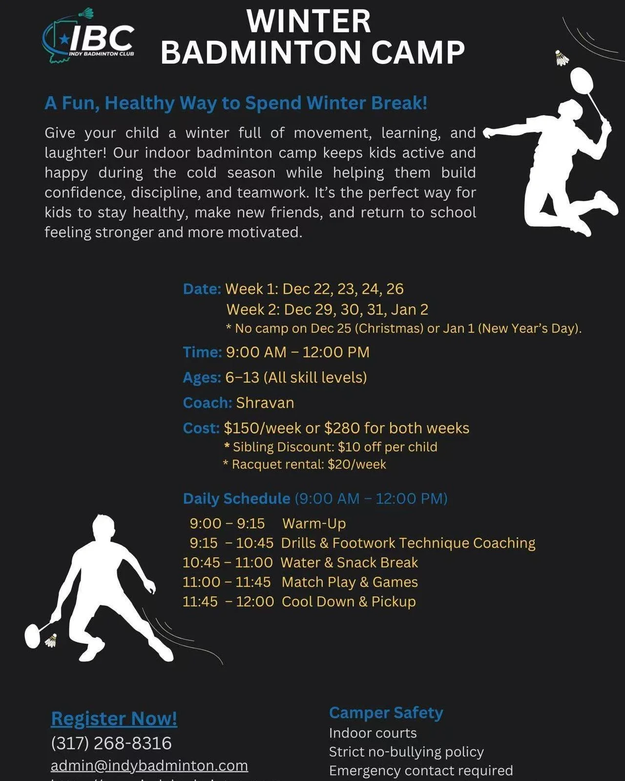 ❄️🏸 IBC Junior Winter Camp Registration Is Now Open!

Hi IBC Family,

IBC is excited to welcome kids ages 6&ndash;13 to our annual IBC Winter Badminton Camp this December! If you&rsquo;re looking for a fun way to keep your child active, learning, an