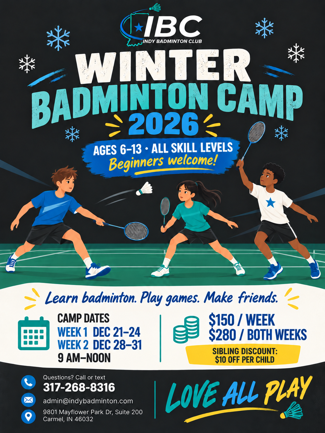 IBC Winter Badminton Camp 2026. December 21–24 and 28–31, ages 6–13, 9 AM–noon.