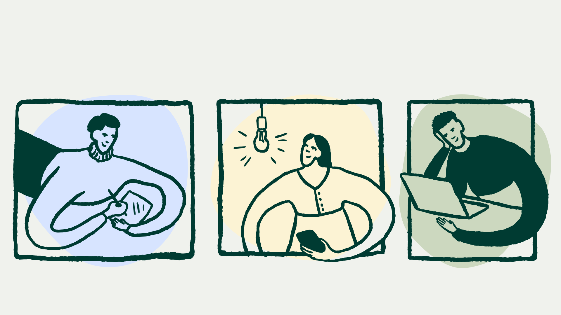 A green sketch-style illustration of three people in separate frames. The first person is holding a baby, the second woman is sitting with her hands on her hips and a light bulb hanging above her head, and the third person is working on a laptop, resting his head on one hand.