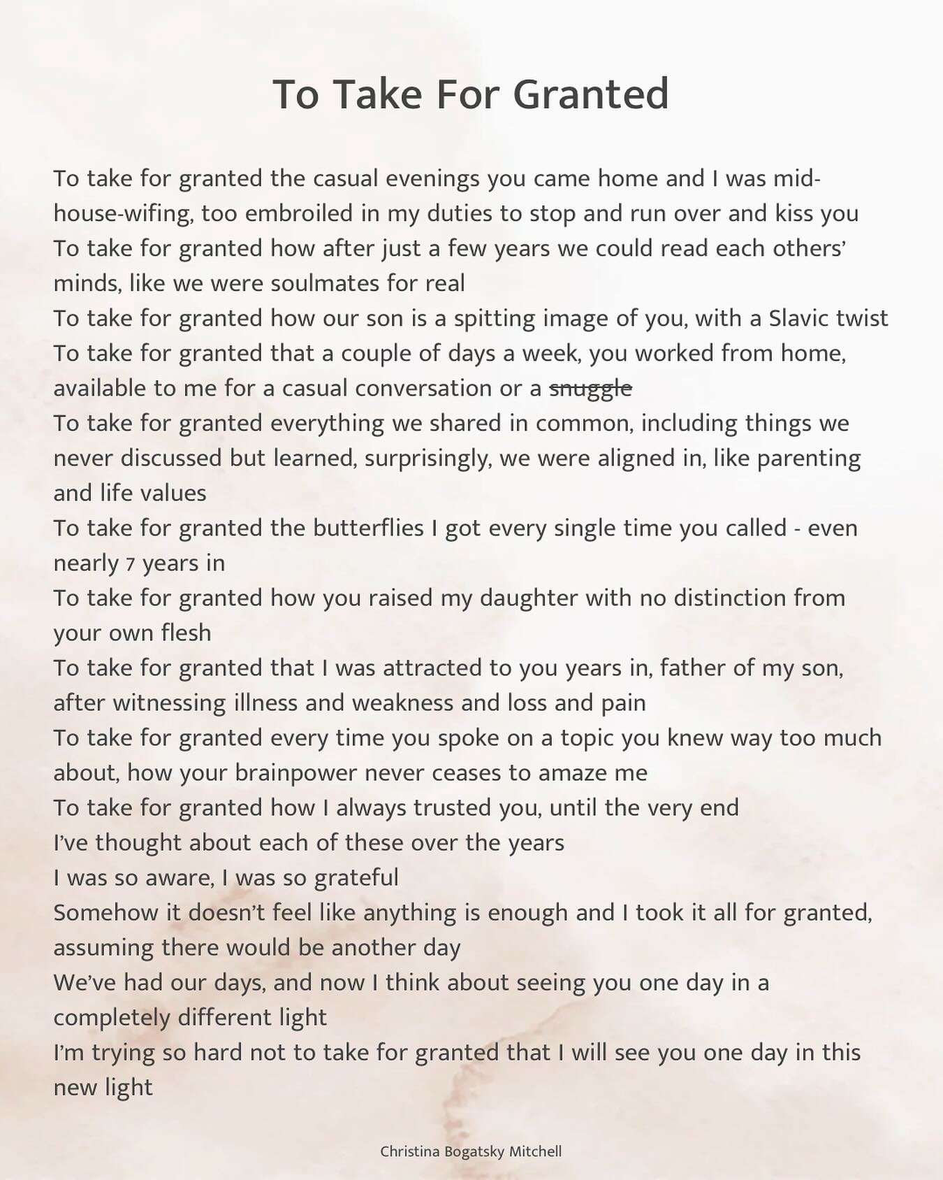 To Take For Granted.