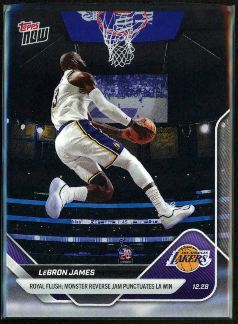 2026 Topps Now Royal Flush Monster Reverse Jam #107 LeBron James