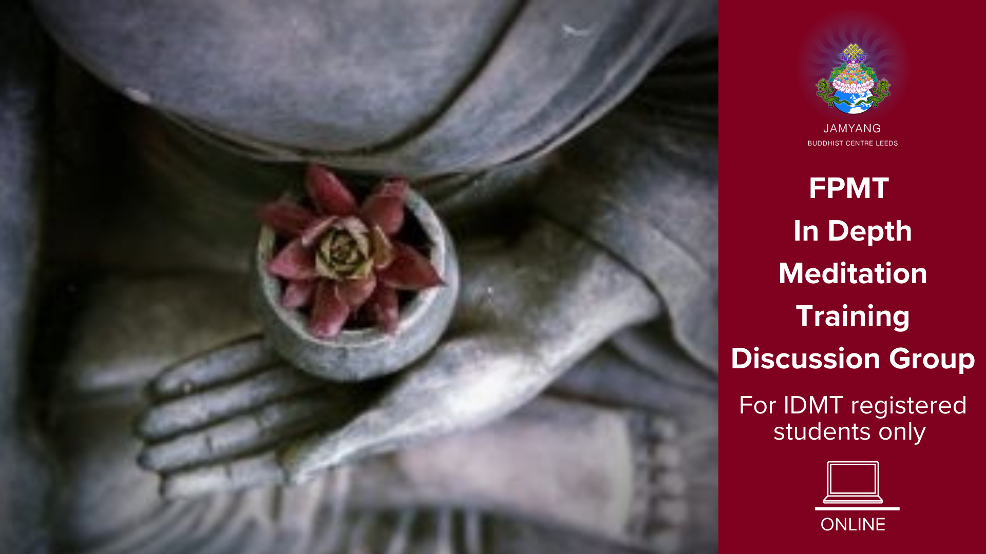 FPMT IDMT Discussion Group – Year 3 Term 2 