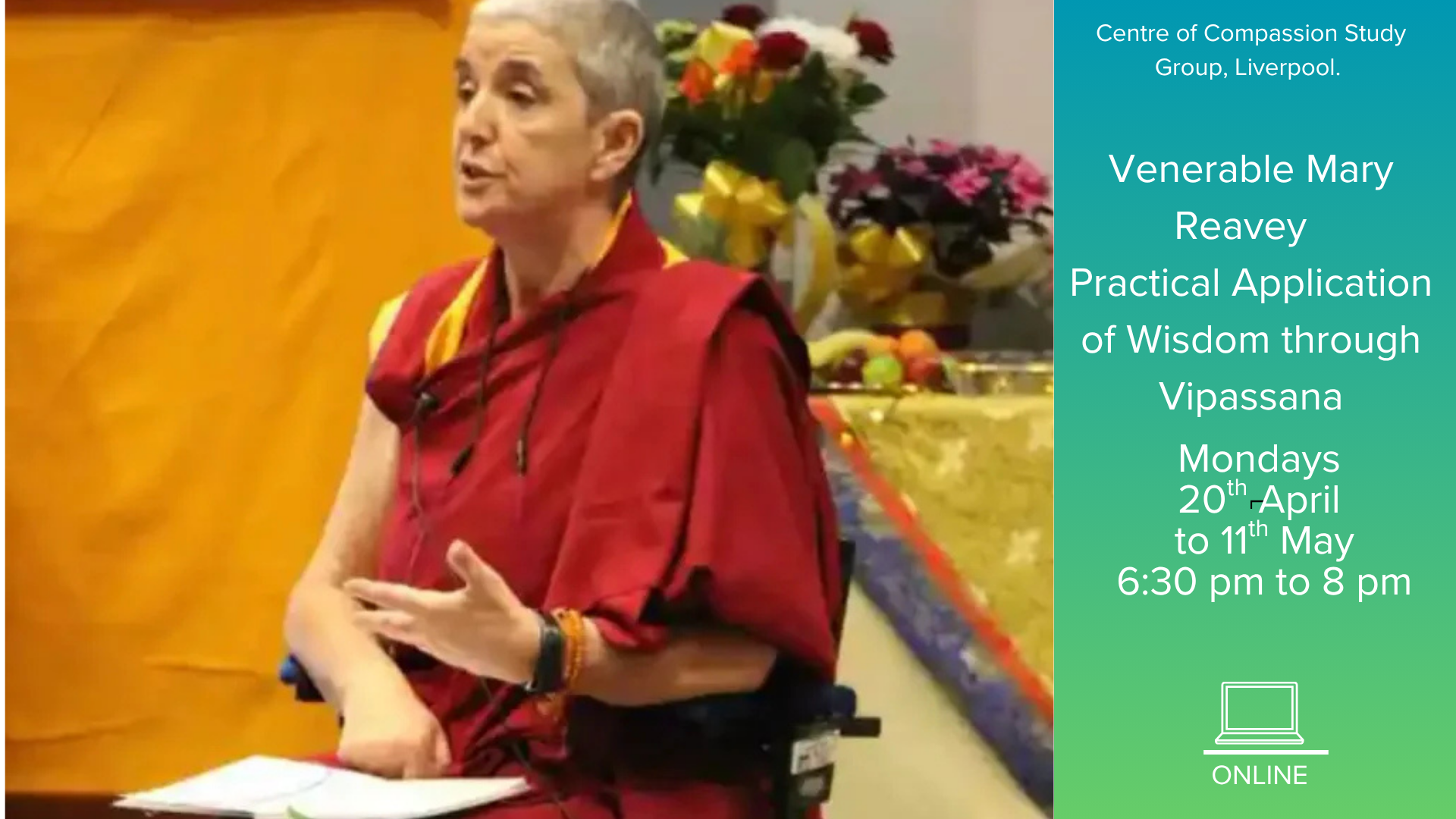 Ven Mary: Practical Application of Wisdom through Vipassana 
