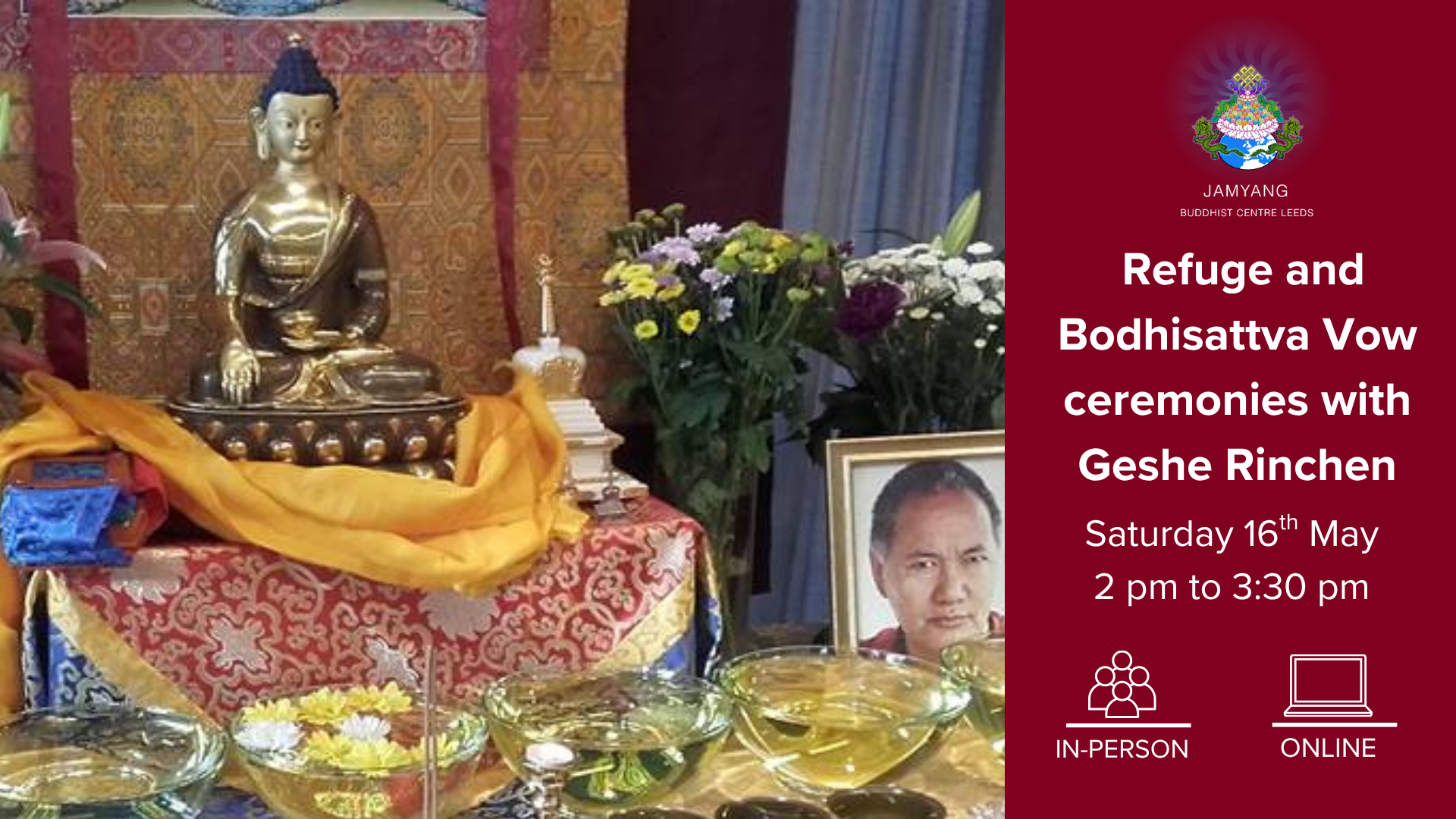 Refuge and Bodhisattva Vow Ceremonies with Geshe Rinchen