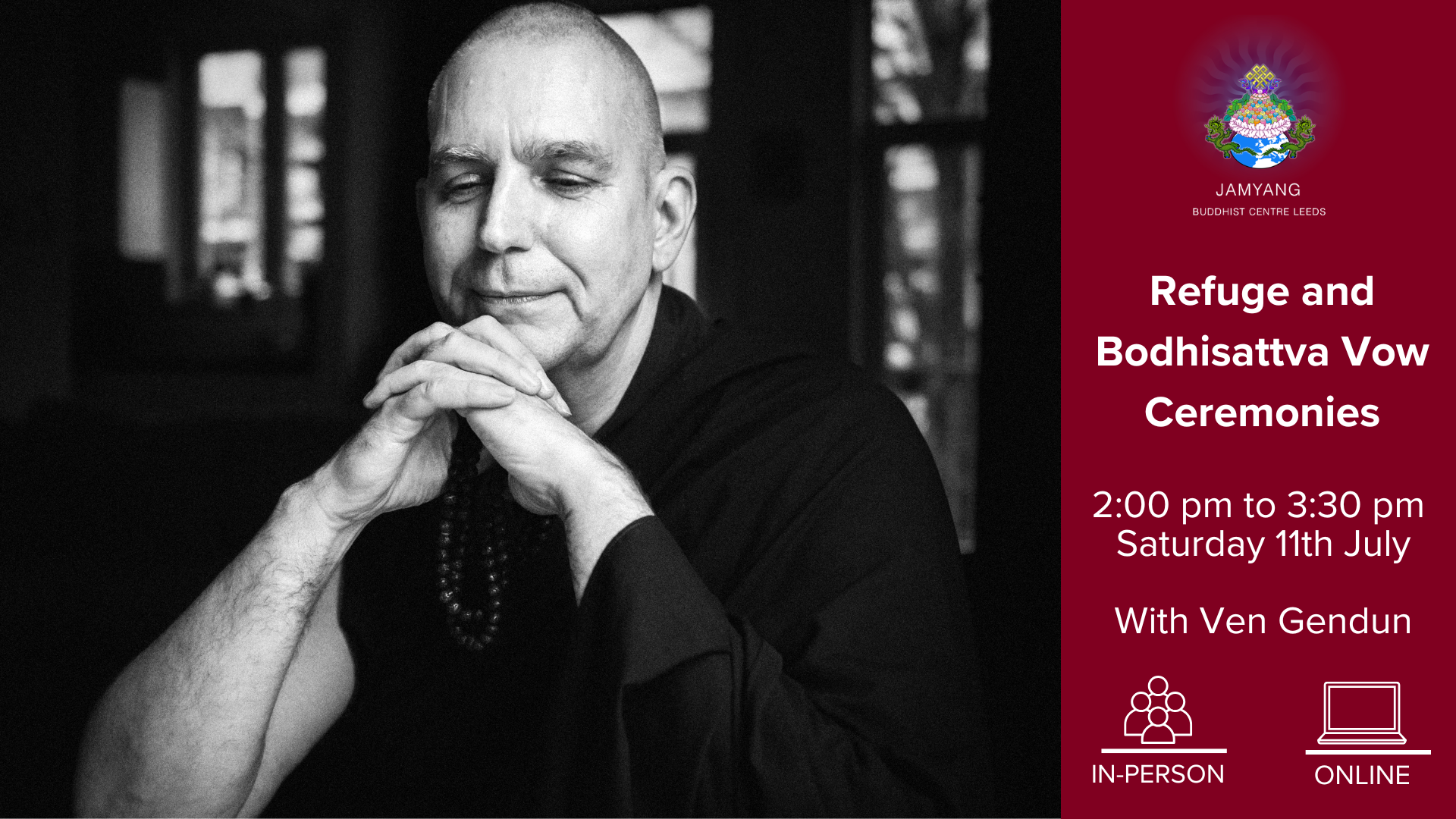 Venerable Losang Gendun - Refuge and Bodhisattva Vow ceremonies