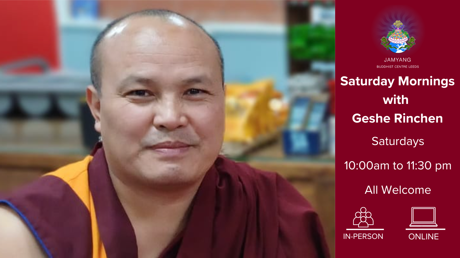 Saturday Mornings with Geshe Rinchen 