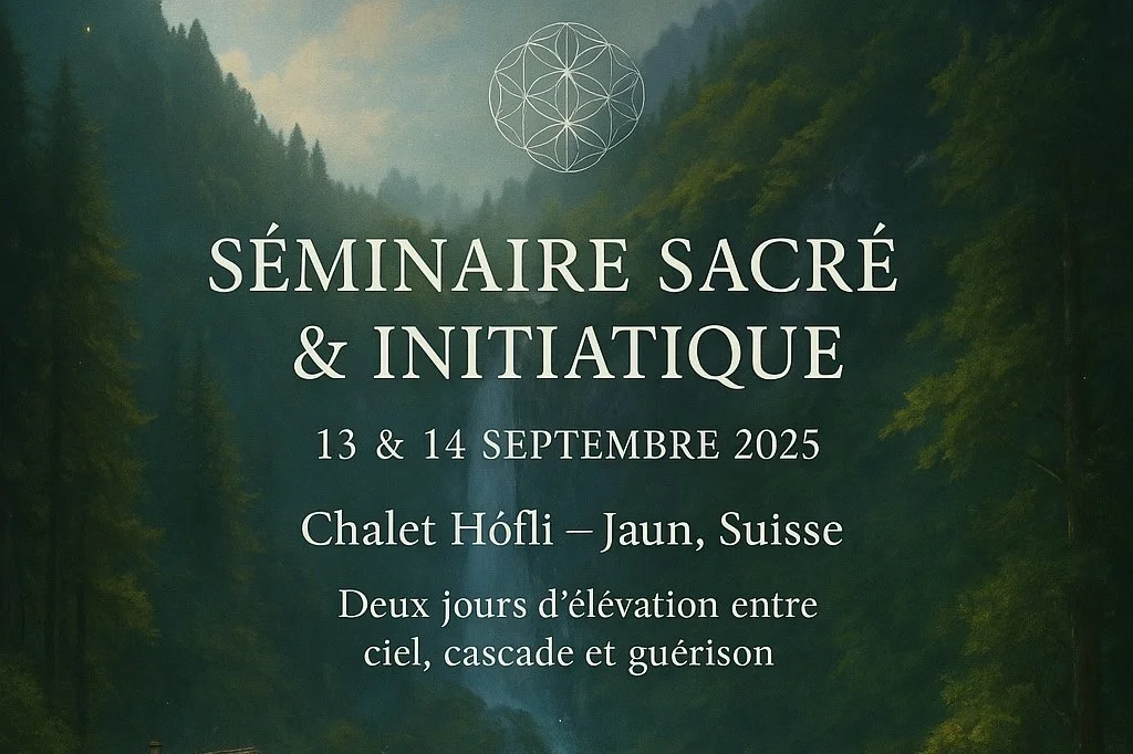 SÉMINAIRE SACRÉ & INITIATIQUE