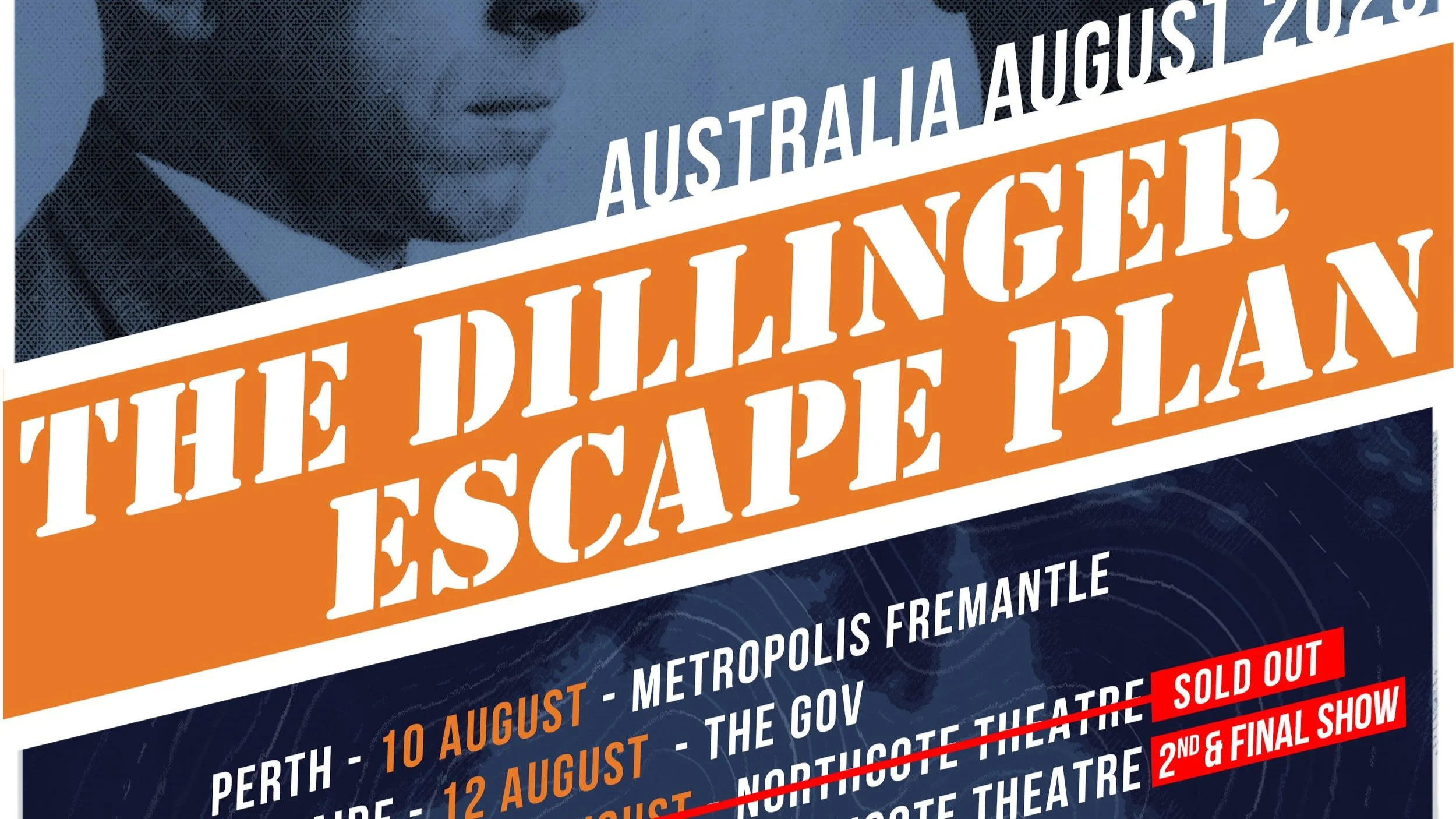 THE DILLINGER ESCAPE PLAN ANNOUNCE 2ND &amp; FINAL MELBOURNE SHOW