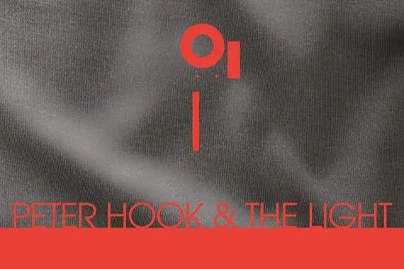 PETER HOOK &amp; THE LIGHT ANNOUNCE ‘GET READY’ TOUR WITH NEW ORDER AND JOY DIVISION HITS