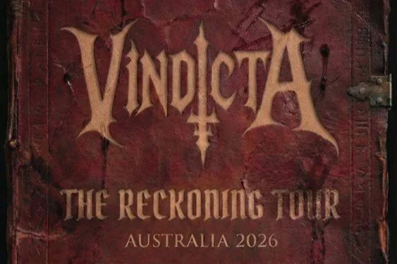 VINDICTA ANNOUNCE JUNE 2026 AUSTRALIAN TOUR