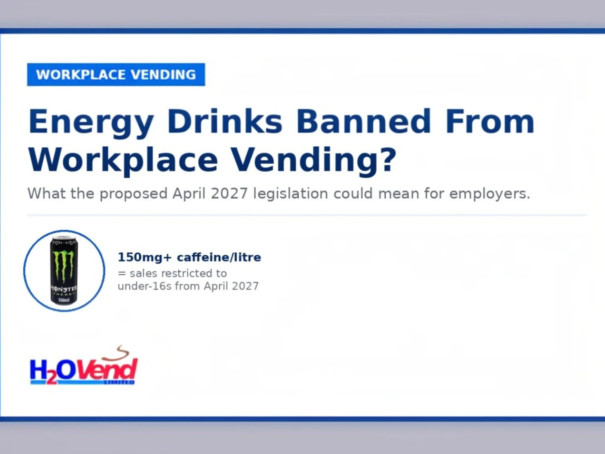 Energy Drinks and Vending Machines – Is a Blanket Ban the Right Approach?