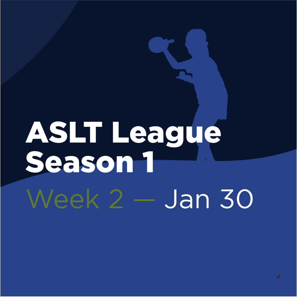 ASLT League Season 1 - Week 2