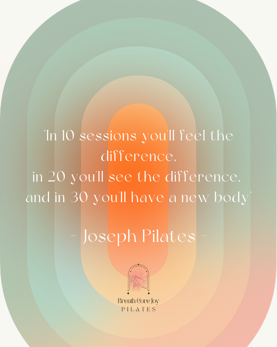 joseph pilates, pilates, breath core joy pilates, why pilates