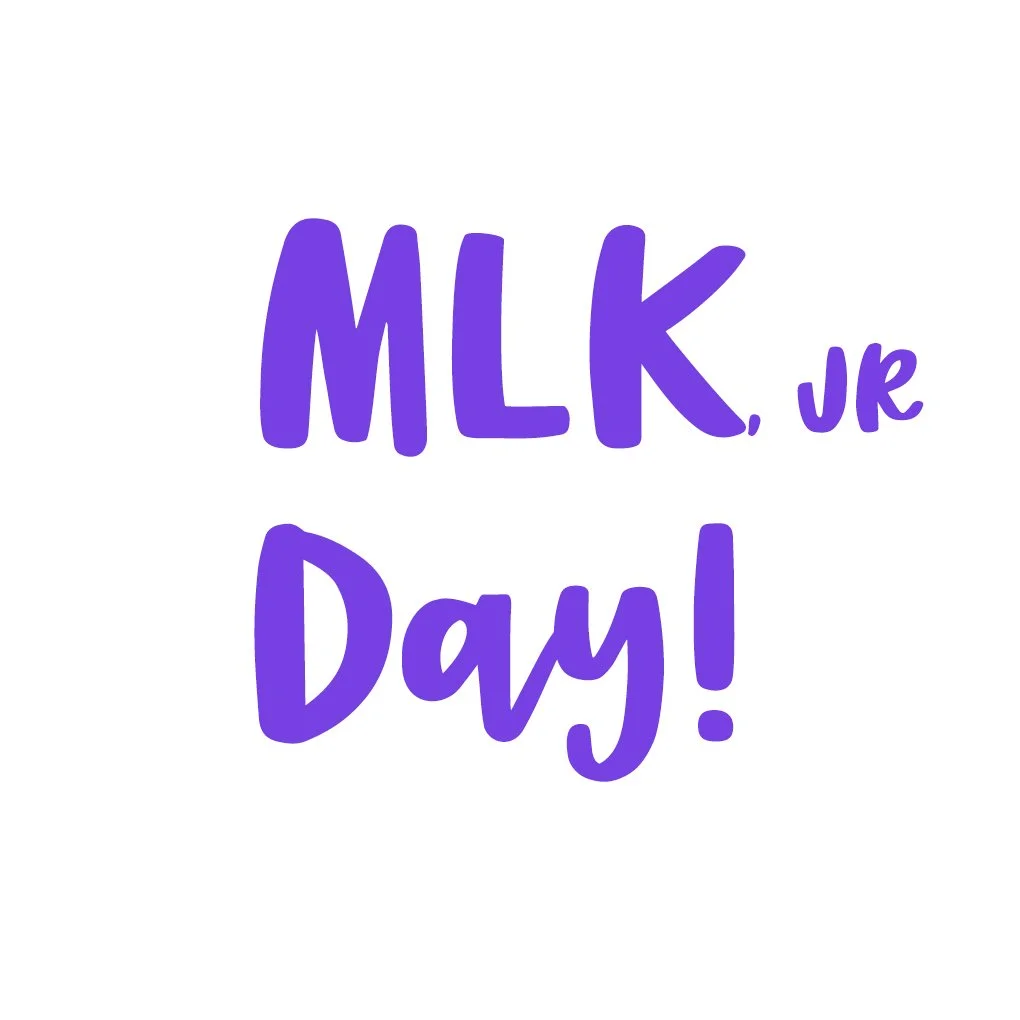 Martin Luther King, JR Day
