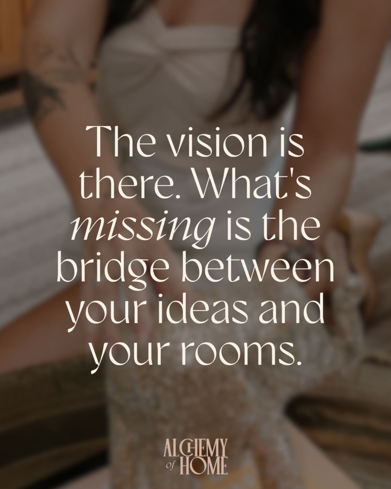At Alchemy of Home, we don&rsquo;t play about clarity. It&rsquo;s everything. You could have all the ideas in the world, but without clear direction, you&rsquo;re like a rudderless ship &mdash; lost at sea with no way home. 

If you&rsquo;re stuck in