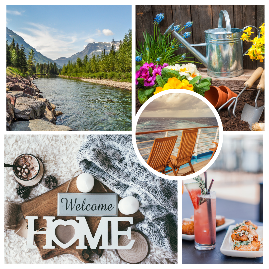 Collage of outdoor and indoor scenes including a river in a mountain valley, a garden with flowers and gardening tools, a boat deck with chairs and ocean view, a cozy setting with a welcome sign, soft blanket, and drinks, and a close-up of a pink cocktail with appetizers.
