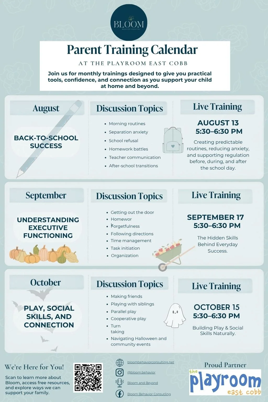 Parent training calendar poster for Bloom Behavior Consulting at The Playroom East Cobb. The schedule includes monthly sessions from August to October with discussion topics and live training dates, featuring back-to-school success, understanding executive functioning, and play, social skills, and connection.