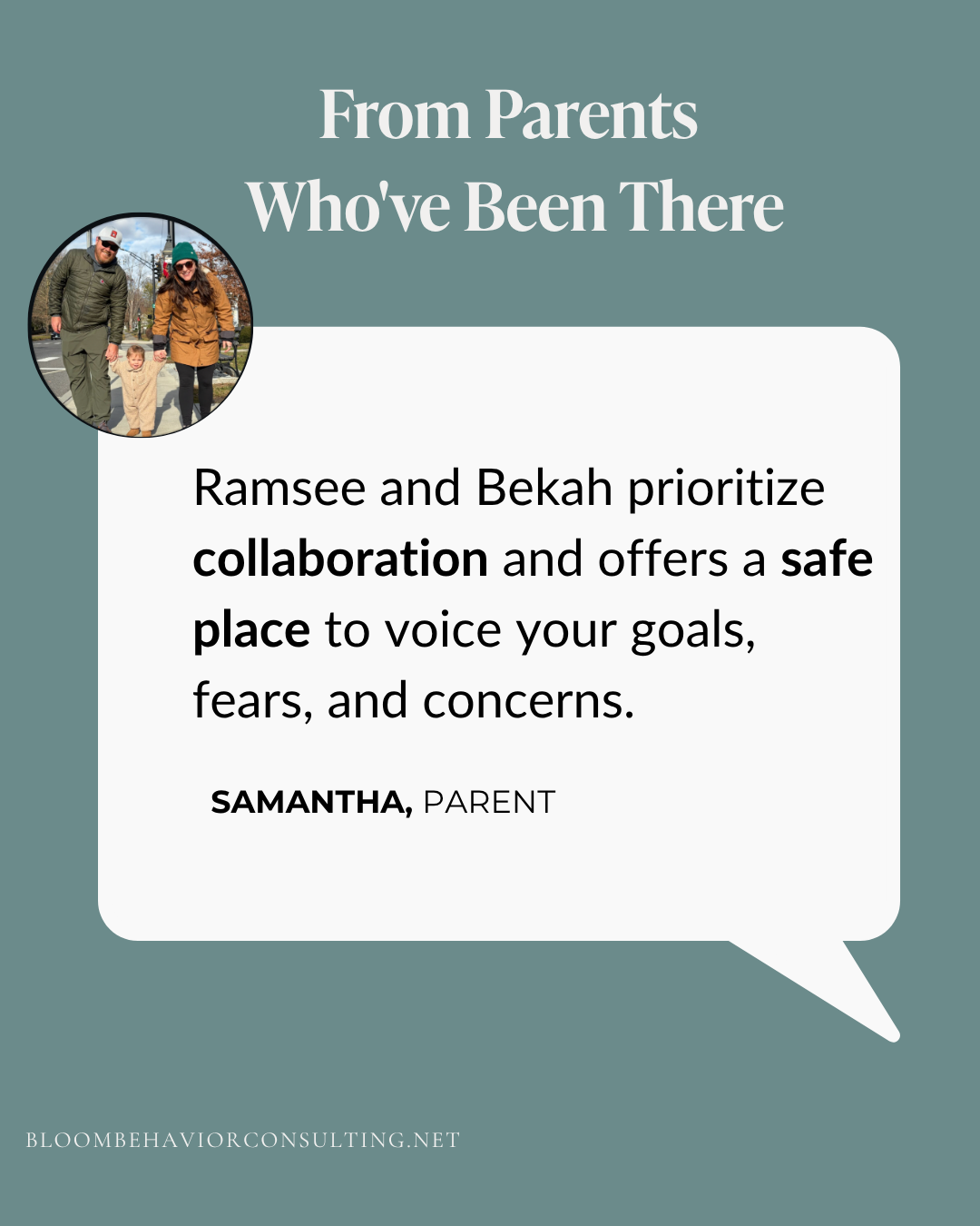 Quote from a parent named Samantha about prioritizing collaboration and offering a safe place for goals, fears, and concerns, with a small photo of a family walking outdoors.